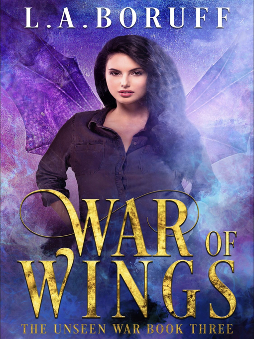 Title details for War of Wings by L.A. Boruff - Available